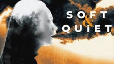 Soft e Quiet (2022)