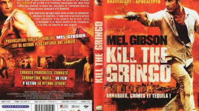 kill the gringo (2012)